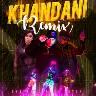 Khandani (After Hours Mix)