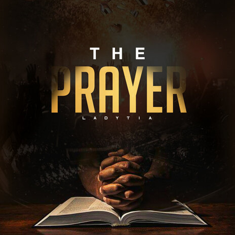 The Prayer | Boomplay Music