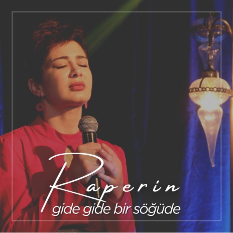 Gide Gide Bir Söğüde | Boomplay Music