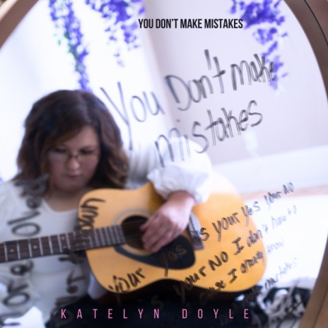 You Don't Make Mistakes | Boomplay Music
