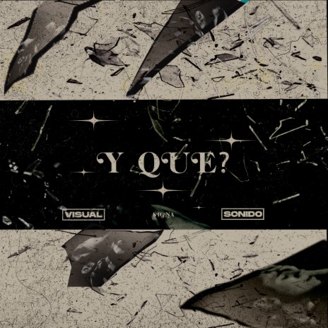 Y que | Boomplay Music