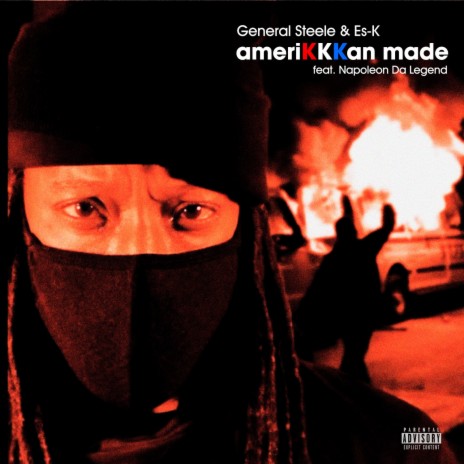 AmeriKKKan Made ft. Es-K & Napoleon Da Legend | Boomplay Music