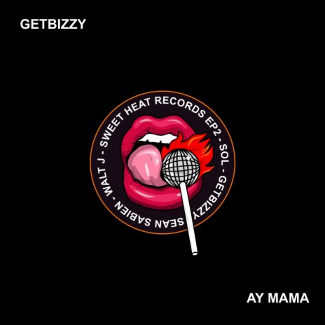 Ay Mama | Boomplay Music