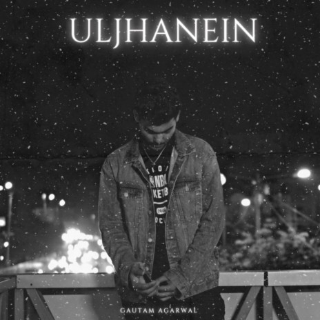 Uljhanein | Boomplay Music