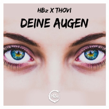 Deine Augen (Festival Remix) ft. THOVI | Boomplay Music