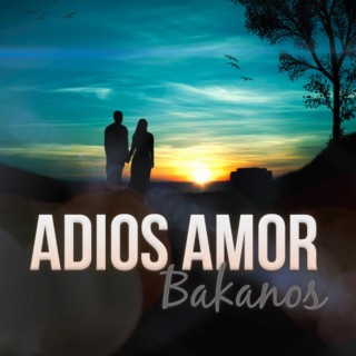 Adios amor