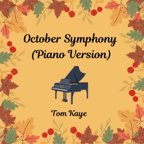 October Symphony (Piano Version)