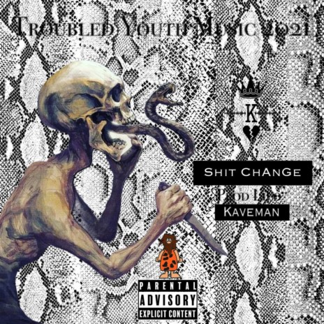 Shit Change | Boomplay Music