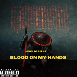 Blood on my hands