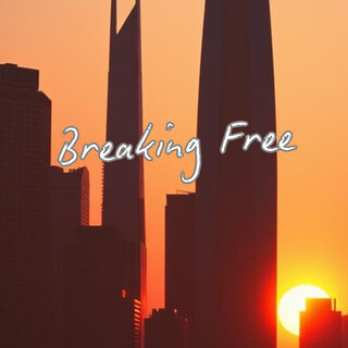 Breaking Free