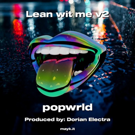 Lean wit me v2 | Boomplay Music