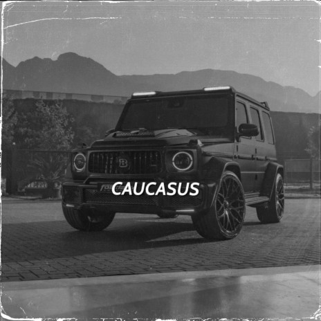 Caucasus | Boomplay Music