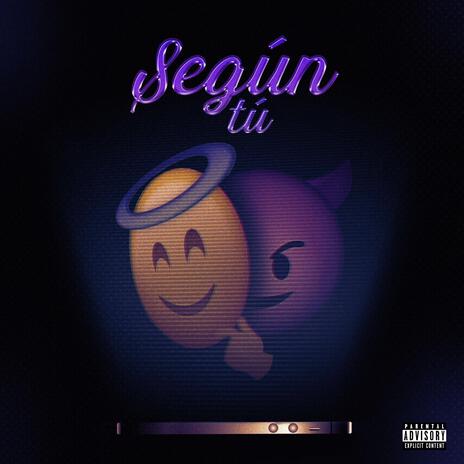 Según Tú | Boomplay Music