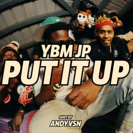 PUT IT UP | Boomplay Music