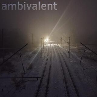 ambivalent