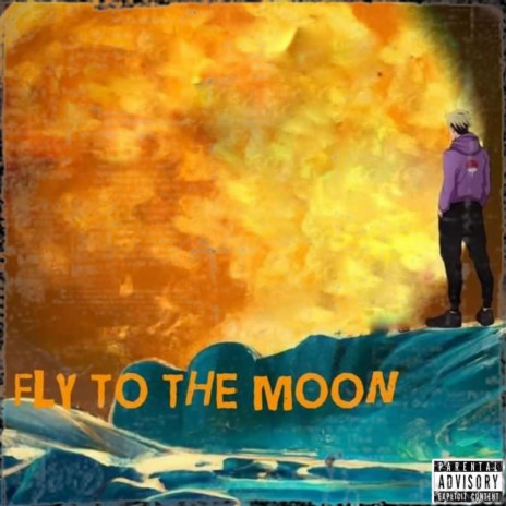 Fly To The Moon | Boomplay Music