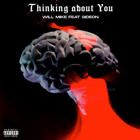 Thinking About You ft. Gideon | Boomplay Music
