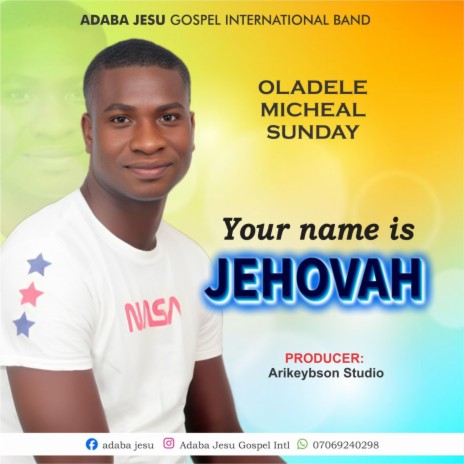 YOUR NAME IS JEHOVAH