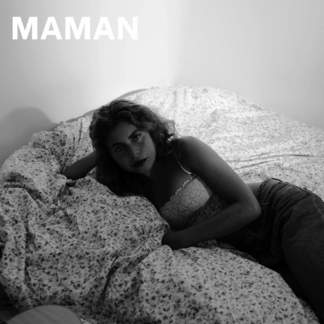 Maman | Boomplay Music