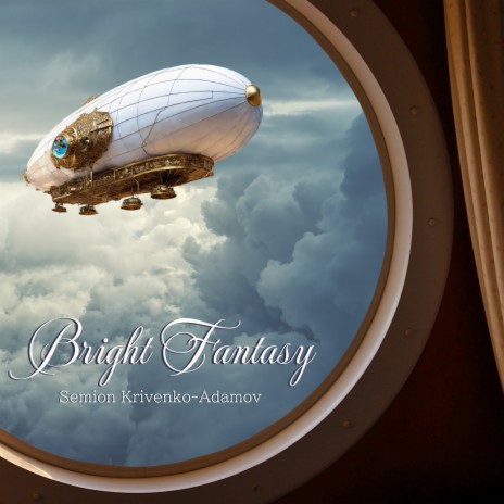 Bright Fantasy | Boomplay Music