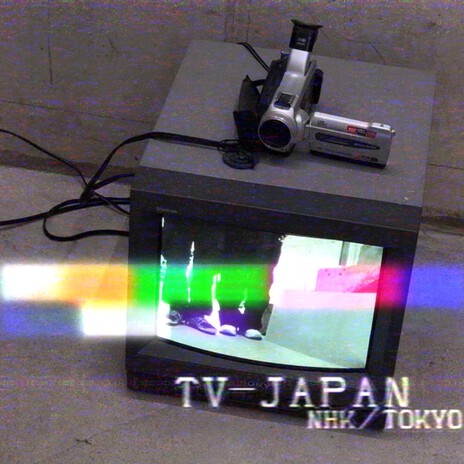 TV - JAPAN_NHK/TOKYO | Boomplay Music