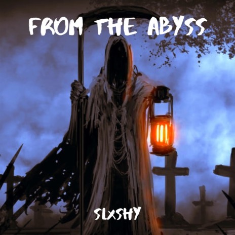 From The Abyss ft. Slxshy | Boomplay Music