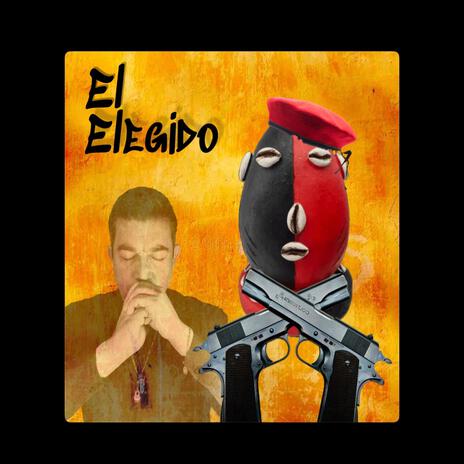 El Elegido | Boomplay Music