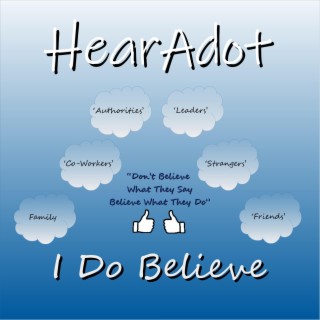 I Do Believe (feat. Thomas A. Kozak)