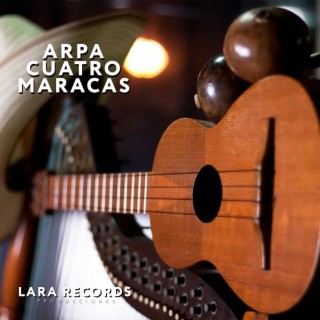 Arpa, Cuatro, Maracas