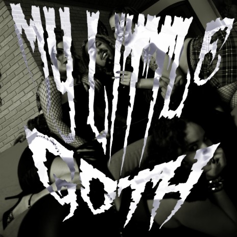 My Littre Goth | Boomplay Music