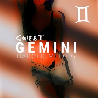 Sweet Gemini lyrics | Boomplay Music