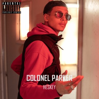 Colonel Parker lyrics | Boomplay Music