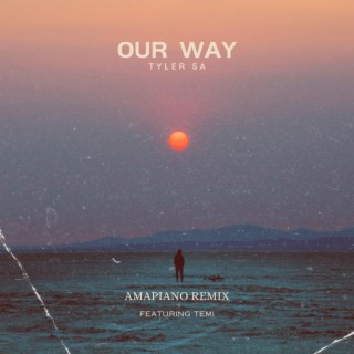 Our Way (Remix)