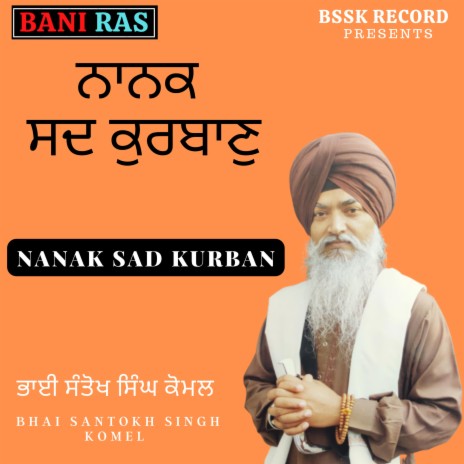 NANAK SAD KURBAN | Boomplay Music