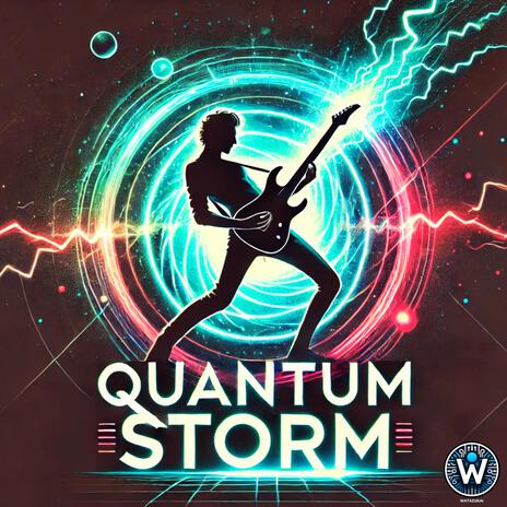 Quantum Storm