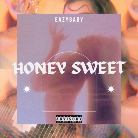 Honey Sweet | Boomplay Music
