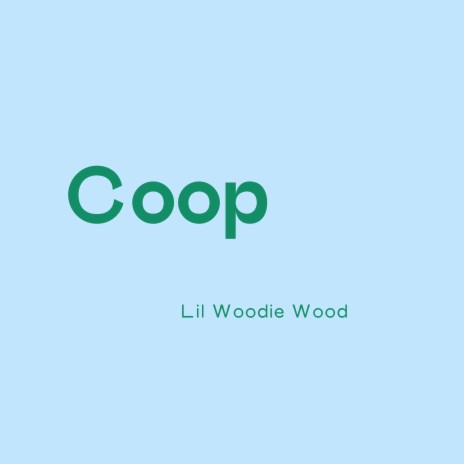 Coop ft. Dixie | Boomplay Music