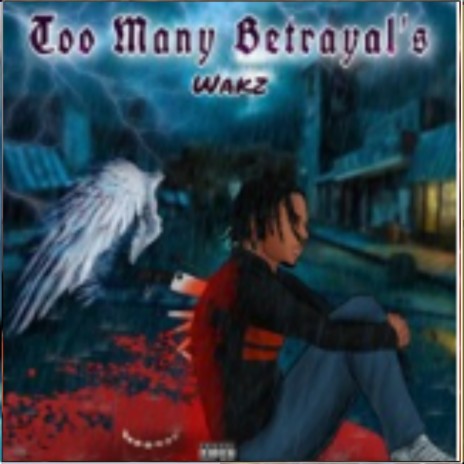 Too many betrayals | Boomplay Music