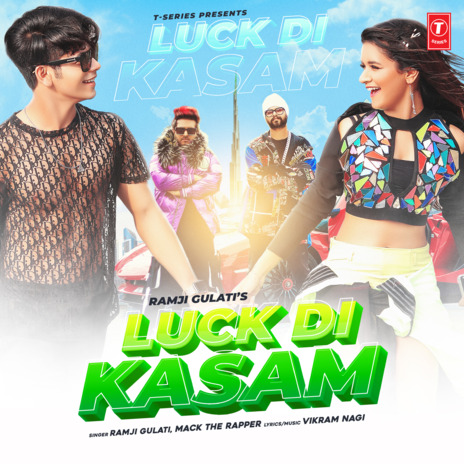 Luck Di Kasam ft. Mack The Rapper | Boomplay Music