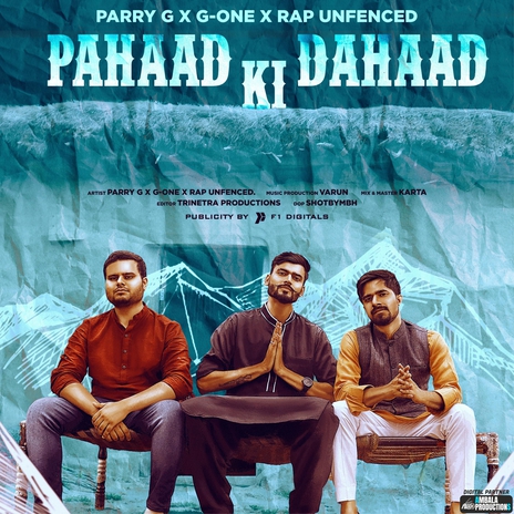 Pahaad Ki Dahaad  ft. Parry G & Rap Unfenced | Boomplay Music