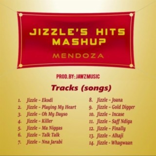 Jizzle s Hits Mashup