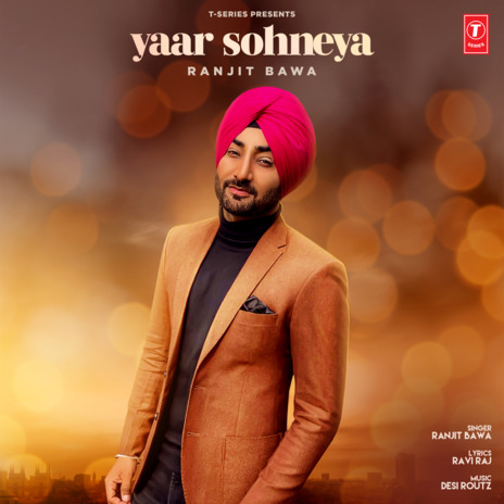 Yaar Sohneya | Boomplay Music