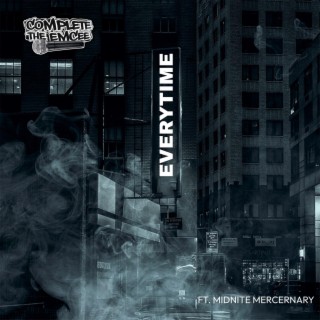 Everytime ft. Midnite Mercernary lyrics | Boomplay Music