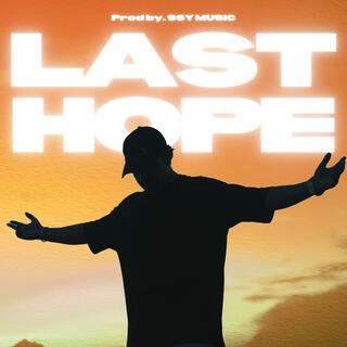 Last Hope lyrics | Boomplay Music