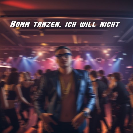 Komm Tanzen Ich Will Nicht ft. Pointhits | Boomplay Music