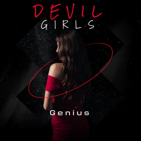 Devil Girls ft. Genius | Boomplay Music