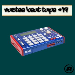 Nastee Tape #19