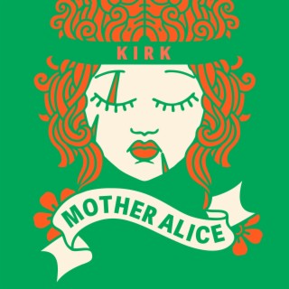 Mother Alice