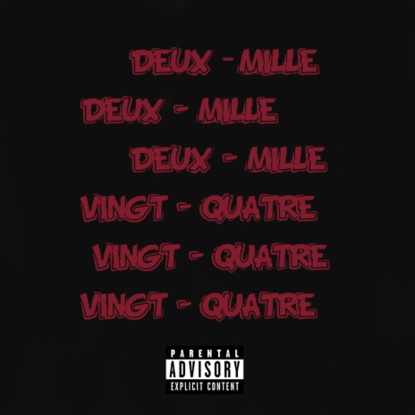 DEUX MILLE VINGT-QUATRE