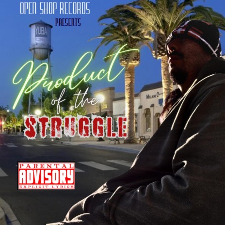 Product of the Struggle | Boomplay Music
